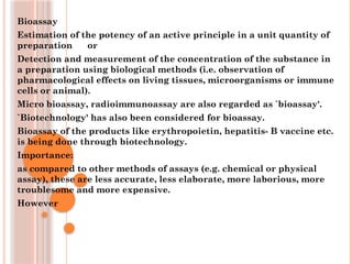 detailed study of various Bioassays.pptx