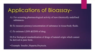 Bioassay and it's Methods & Applications | PPTX