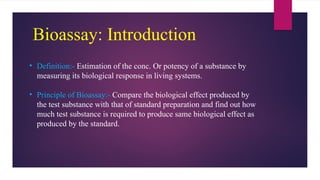 Bioassay and it's Methods & Applications | PPTX