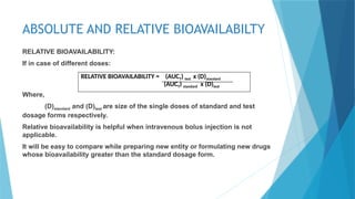 Relative Bioavailability Equation BIOAVAILABILITY AND IVIVC IN BIOPHARMACEUTICS.pptx