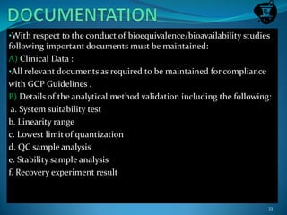 Bioavailability and bioequivalance studies | PPTX
