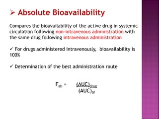 Bioavailability and bioequivalence new 11a | PPTX