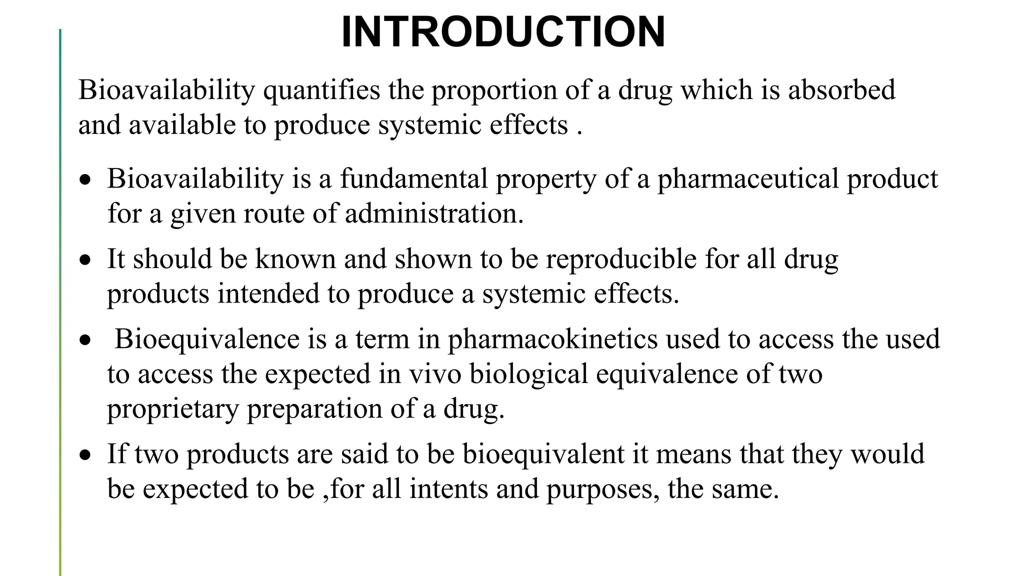 Bioavailability and bioequivalence of Drug Productppt2.pptx
