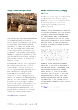 NNFCC News Review, October 2019, Page 10 of 18
Wood-based labelling materials
Pixabay
UPM Raflatac and UPM Biofuels have j...