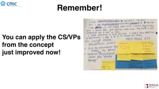 Remember!
You can apply the CS/VPs
from the concept
just improved now!
 