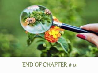 END OF CHAPTER # 01
 