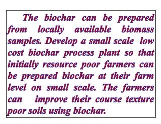 Biochar preparation and effect of biochars on corn growth, yield ...