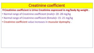 Biochemical kidney function tests with their clinical applications