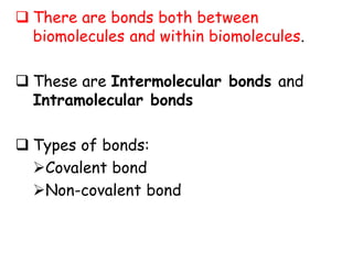 Non Boding Intermolecular Biochemistry 01(introduction) to biochemistry | PDF