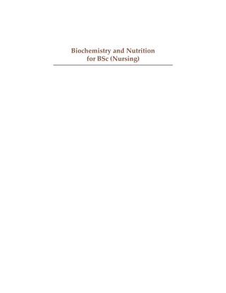 Biochemistry And Nutrition For Bsc (Nursing).pdf
