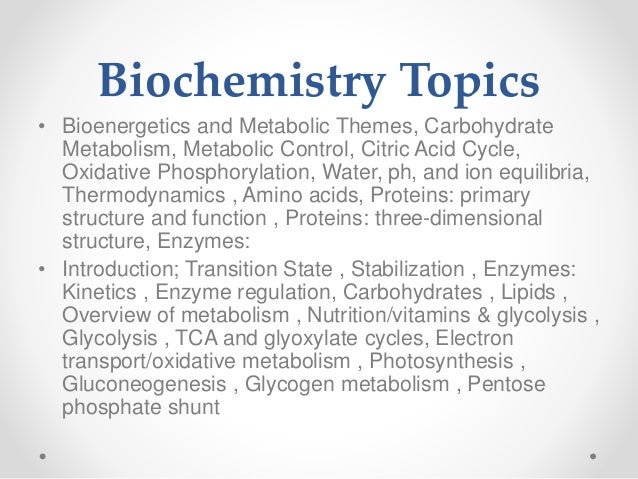 biochemistry assignment topics
