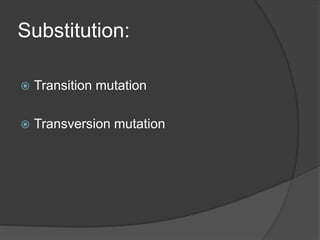 Genetic mutations and types | PPTX | Genetics | Science