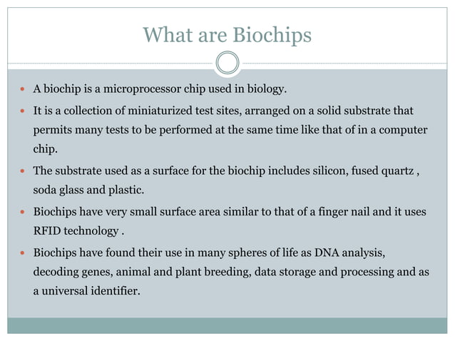 Bio-chips(A technology for the future) | PPTX | Chemistry | Science