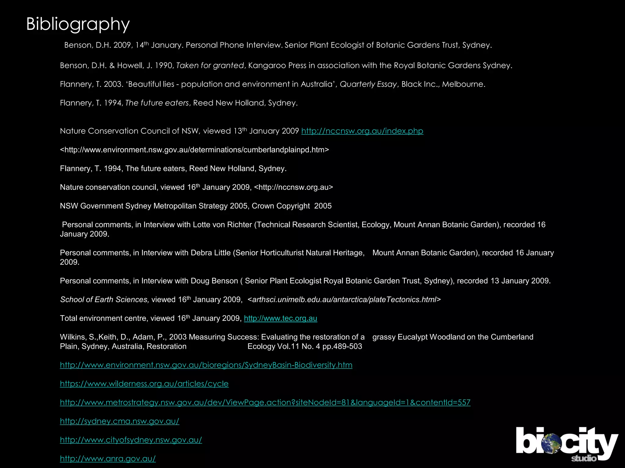 BACKGROUNDSydney Metro covering 125,446 Ha: Pre 1750 European Sydney Metro covering 125,446 Ha: TodayEnvironment Protection and Biodiversity Conservation Act 1999Threatened Species Conservation Act 