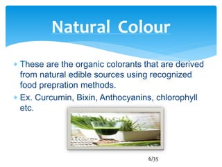 Biocolorant (A potential food additive) | PPTX