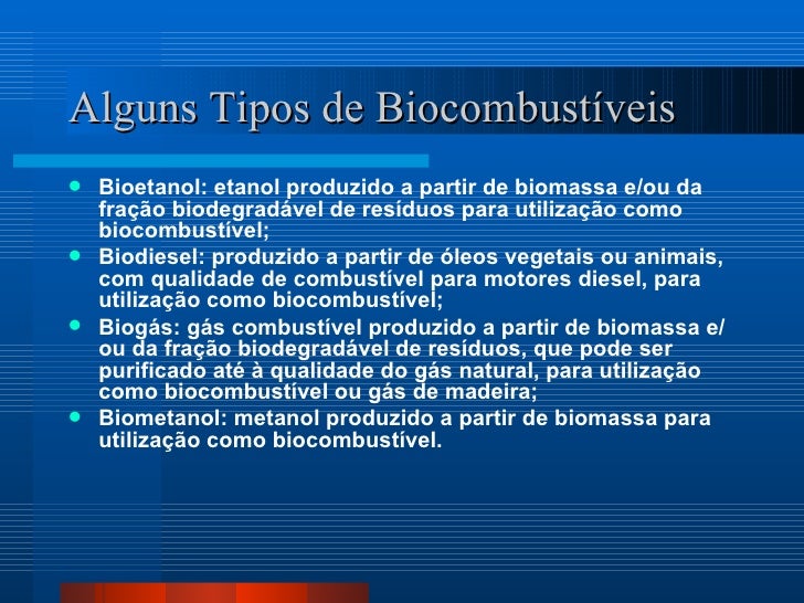 Entre Os Diversos Tipos De Biocombustiveis Apresentados No Quadro