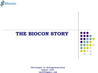 THE BIOCON STORY 