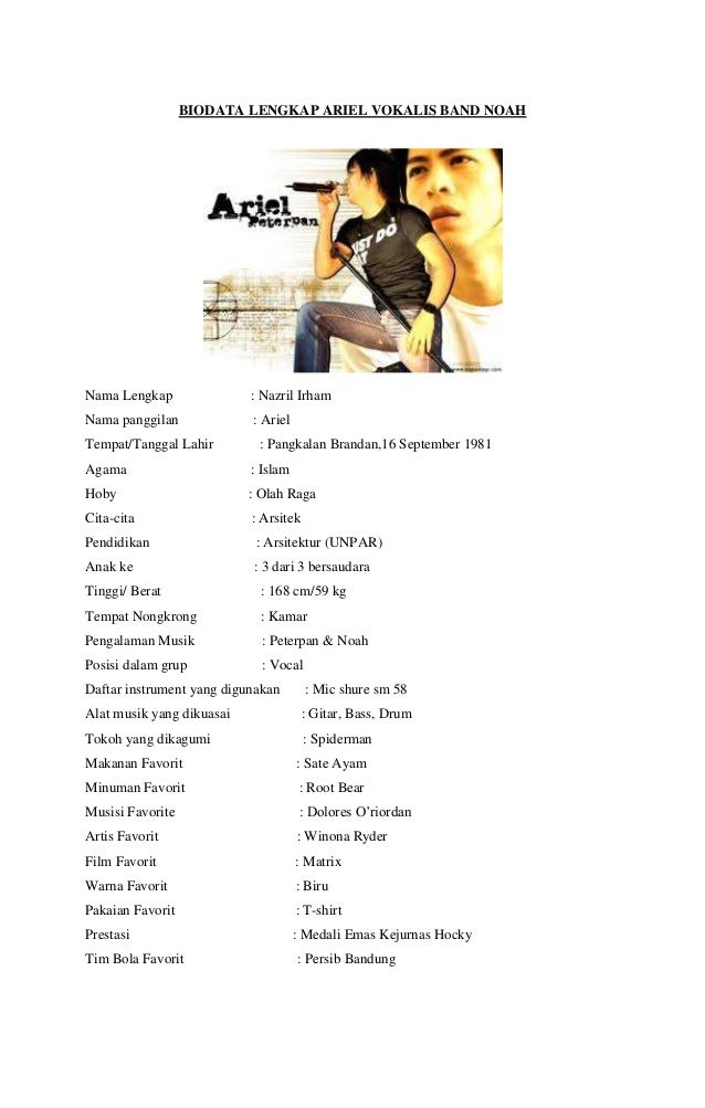 Biodata lengkap ariel vokalis band noah Biodata lengkap ariel vokalis band noah