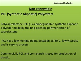 Pcl Polyester Comprehensive Overview of Biodegradable Plastics: Types, Properties ...