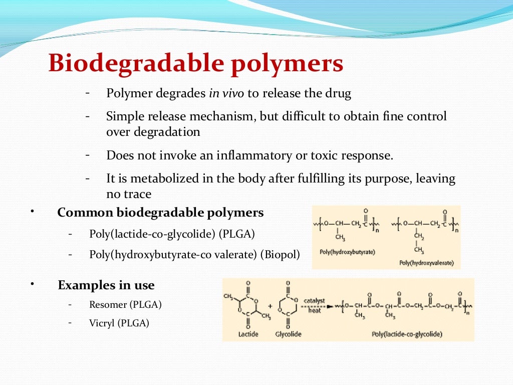 Biodegradable Polymers