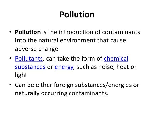 Can Natural Substances Be A Pollutant Can Natural Substances Be A Pollutant