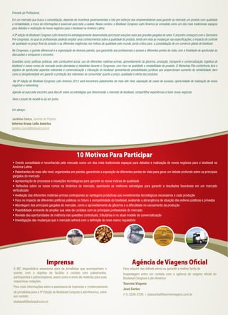 Prezado (a) Proﬁssional,
Em um mercado que busca a consolidação, depende de incentivos governamentais e luta por esforços dos empreendedores para garantir ao mercado um produto com qualidade
e rentabilidade, a troca de informações é essencial para toda a cadeia. Nesse cenário, o Biodiesel Congress Latin America se consolida como um dos mais tradicionais espaços
para debates e realização de novos negócios para o biodiesel na América Latina.
A 9ª edição do Biodiesel Congress Latin America foi estrategicamente desenvolvida para trazer soluções reais aos grandes gargalos do setor. O encontro começará com o Seminário
Pré-congresso, no qual os proﬁssionais poderão ampliar seus conhecimentos sobre a qualidade do produto, tendo em vista as mudanças nas especiﬁcações, o impacto do controle
de qualidade no preço ﬁnal do produto e as diferentes exigências nos índices de qualidade pelo mundo, ponto crítico para a consolidação de um comércio global de biodiesel.
No Congresso, o grande diferencial é a organização de diversos painéis, que garantirão aos proﬁssionais o acesso a diferentes pontos de vista, com a ﬁnalidade de aprofundar as
discussões e enriquecer o encontro.
Questões como: políticas públicas, selo combustível social, uso de diferentes matérias-primas, aproveitamento da glicerina, produção, transporte e comercialização, logística do
biodiesel e novos rumos do mercado serão abordadas e debatidas durante o Congresso, com foco na qualidade e rentabilidade do produto. O Workshop Pós-conferência terá o
objetivo de aprofundar aspectos referentes à comercialização e tributação do biodiesel apresentando possibilidades jurídicas que proporcionam aumento da rentabilidade, bem
como a obrigatoriedade em garantir a proteção dos interesses do consumidor quanto a preço, qualidade e oferta dos produtos.
Na 9ª edição do Biodiesel Congress Latin America 2013 você encontrará palestrantes do mais alto nível, exposição de cases de sucesso, oportunidade de realização de novos
negócios e networking.
Agende-se para este encontro para discutir sobre as estratégias que direcionarão o mercado de biodiesel, compartilhar experiências e fazer novos negócios.
Terei o prazer de recebê-lo (a) em junho.
Um abraço,
Jackline Conca, Gerente de Projetos
Informa Group Latin America
jackline.conca@ibcbrasil.com.br
10 Motivos Para Participar
• Evento consolidado e reconhecido pelo mercado como um dos mais tradicionais espaços para debates e realização de novos negócios para o biodiesel na
América Latina
• Palestrantes do mais alto nível, organizados em painéis, garantindo a exposição de diferentes pontos de vista para gerar um debate profundo sobre os principais
gargalos do mercado
• Apresentação de processos e inovações tecnológicas para garantir os novos índices de qualidade
• Reﬂexões sobre os novos rumos na dinâmica do mercado, apontando as melhores estratégias para garantir a resultados favoráveis em um mercado
verticalizado
• Avaliação das diferentes matérias-primas contrapondo as vantagens produtivas aos investimentos tecnológicos necessários a cada produção
• Foco no impacto de diferentes políticas públicas no futuro e competividade do biodiesel, avaliando a abrangência de atuação das esferas públicas e privadas
• Abordagem dos principais gargalos do mercado, como o aproveitamento da glicerina e a diﬁculdade no escoamento da produção
• Possibilidade eminente de ampliar sua rede de contatos com os principais proﬁssionais do mercado
• Revisão das oportunidades de melhoria nas questões contratuais, tributárias e no atual modelo de comercialização
• Investigação das mudanças que o mercado sofrerá com a deﬁnição do novo marco regulatório
Imprensa
A IBC disponibiliza assessoria para os jornalistas que acompanham o
evento, com o objetivo de facilitar o contato com palestrantes,
participantes e patrocinadores, assim como o envio de matérias para suas
respectivas redações.
Para mais informações sobre a assessoria de imprensa e credenciamento
de jornalistas para a 9ª Edição do Biodiesel Congress Latin America, entre
em contato:
biodiesel@ibcbrasil.com.br
Agência deViagens Oﬁcial
Para adquirir seu bilhete aéreo ou garantir a melhor tarifa de
hospedagem entre em contato com a agência de viagens oﬁcial do
Biodiesel Congress Latin América:
Tournée Viagens
José Carlos
(11) 3256-2726 | josecarlos@tourneeviagens.com.br
 