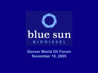 Denver World Oil Forum November 10, 2005 