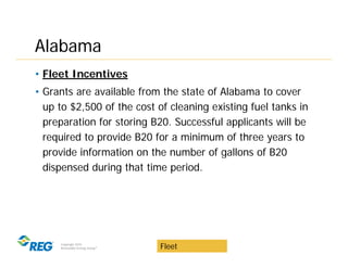 Alabama
• Fleet Incentives
• Grants are available from the state of Alabama to cover
  up to $2,500 of the cost of cleanin...