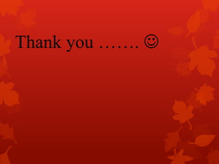 Thank you ……. 
 