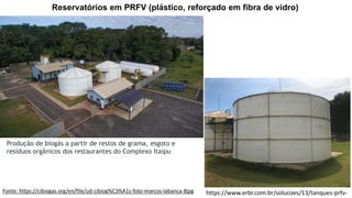 Biodigestores construídos com materiais alternativos - Márcio Andrade Slide 55
