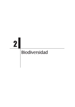 Biodiversidad
2
 