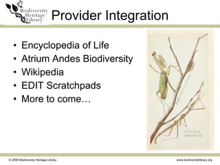 Provider Integration <ul><li>Encyclopedia of Life </li></ul><ul><li>Atrium Andes Biodiversity </li></ul><ul><li>Wikipedia ...