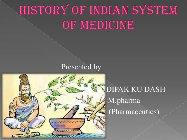 history indian system of medicine