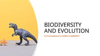 BIODIVERSITY AND EVOLUTION science 10.pptx