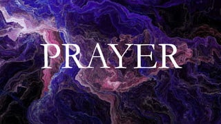 PRAYER
 