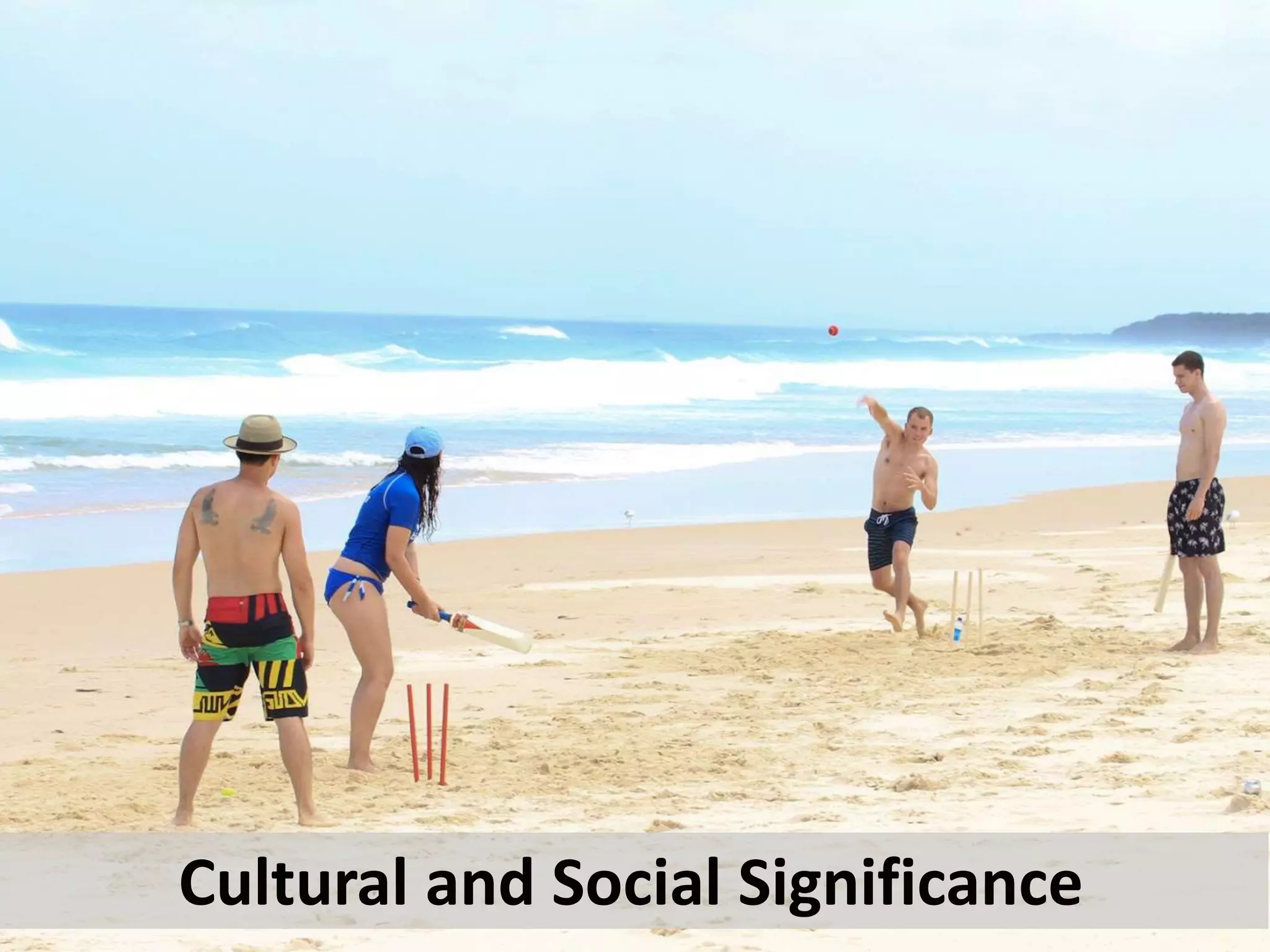 Cultural and Social Significance
 