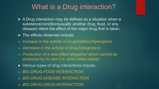 Bio drug drug interaction | PPTX