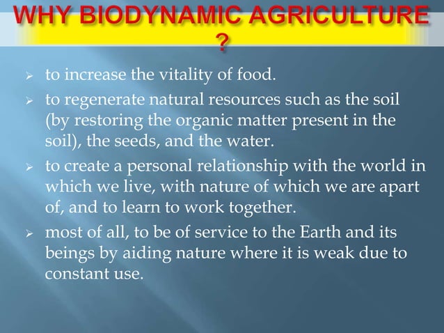 Biodynamic farming | PPT | Agriculture | Industries