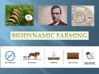 Biodynamics Biodynamic farming | PPT