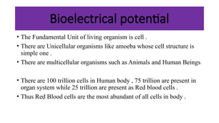 Bioelectricpotentials.pptx Physiology for MBBS/MD | PPTX