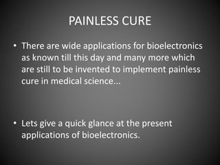 Bioelectronics in pharmacy | PPTX