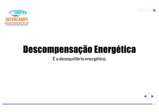 Bioenergias no cotidiano