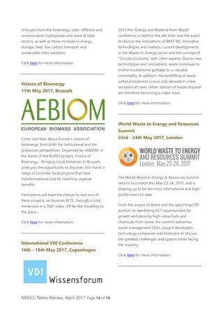 NNFCC News Review, April 2017 Page 14 of 18
of buyers from the bioenergy, solar, offshore and
onshore wind, hydropower and...