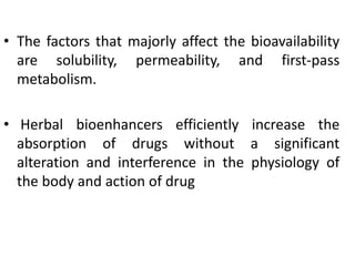 Bioenhancers ppt.pptx