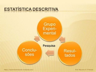 Bioestatística introdução