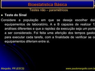  Tomada de decisões se baseavam em: