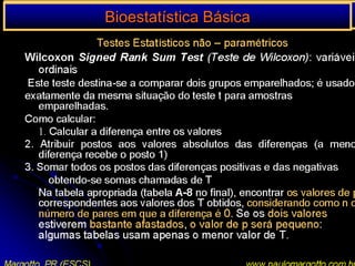  Bastante conhecimento de fisiopatologia