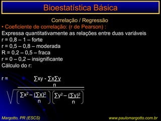 Bioestatística BásicaMedida de Tendência CentralMedida de dispersão:indicadores do grau de variabilidade dos individuos em torno das medidas de tendência central