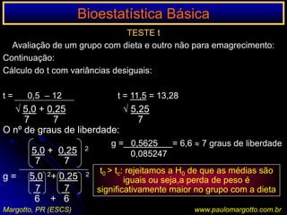 INTERPRETAÇÃO DO RISCO RELATIVO/ODDSRATIO EM PERINATOLOGIA/TESTE DE HIPÓTESESwww.braile.com.brwww.paulomargotto.com.br