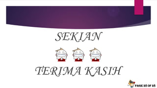 Page 28 of 28
SEKIAN
TERIMA KASIH
 